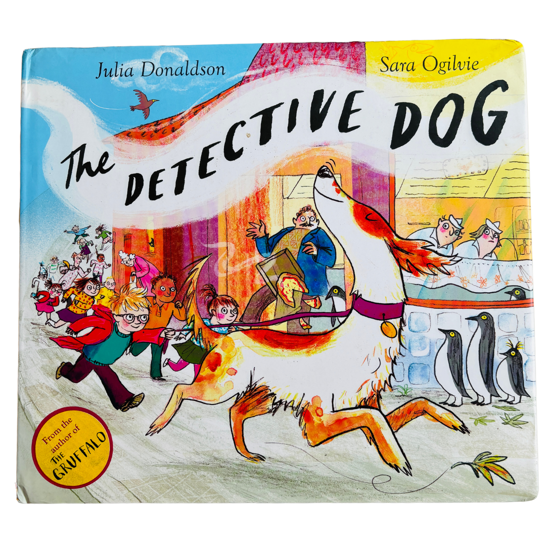 The Detective Dog by Julia Donaldson