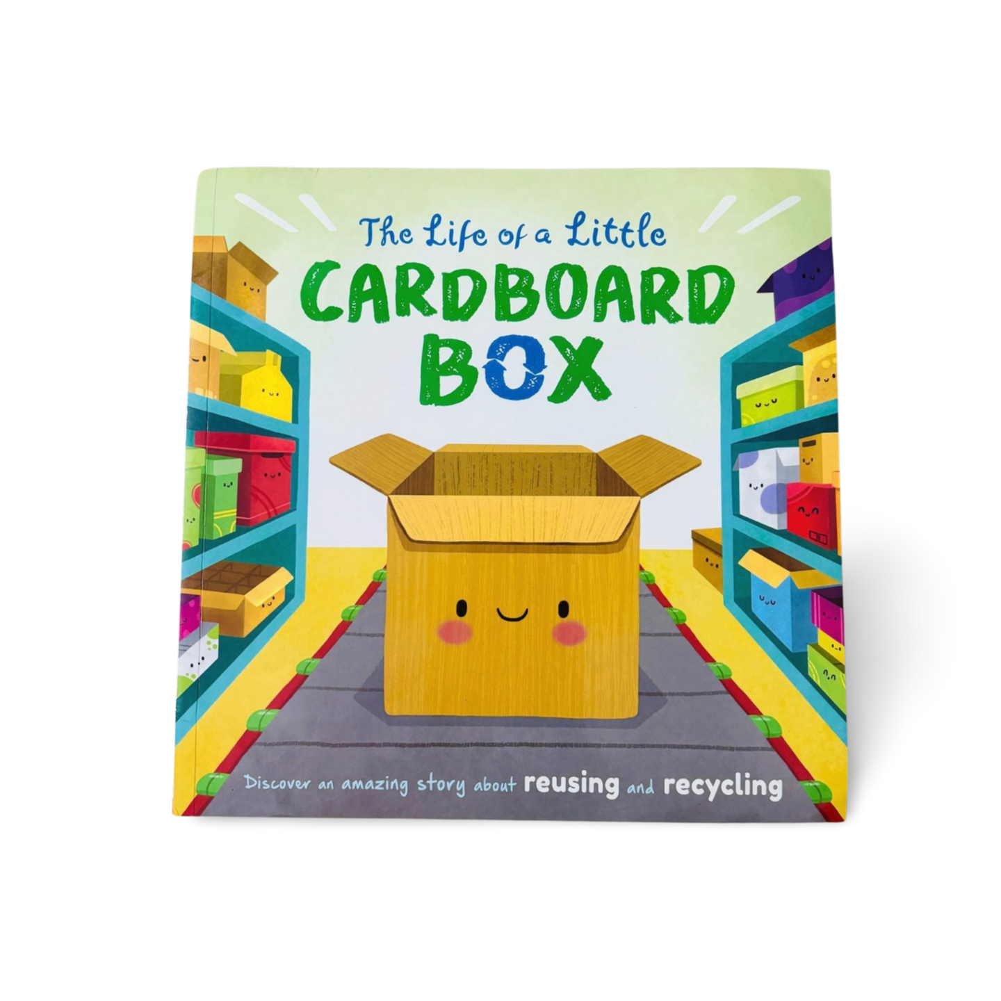 The Life of a Little Cardboard Box- Book on reusing & recycling