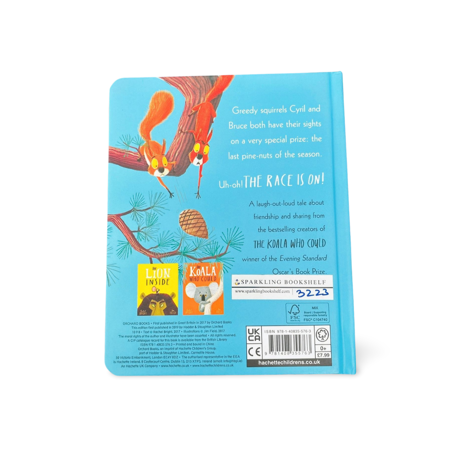 The Squirrels Who Squabbled by Rachel Bright