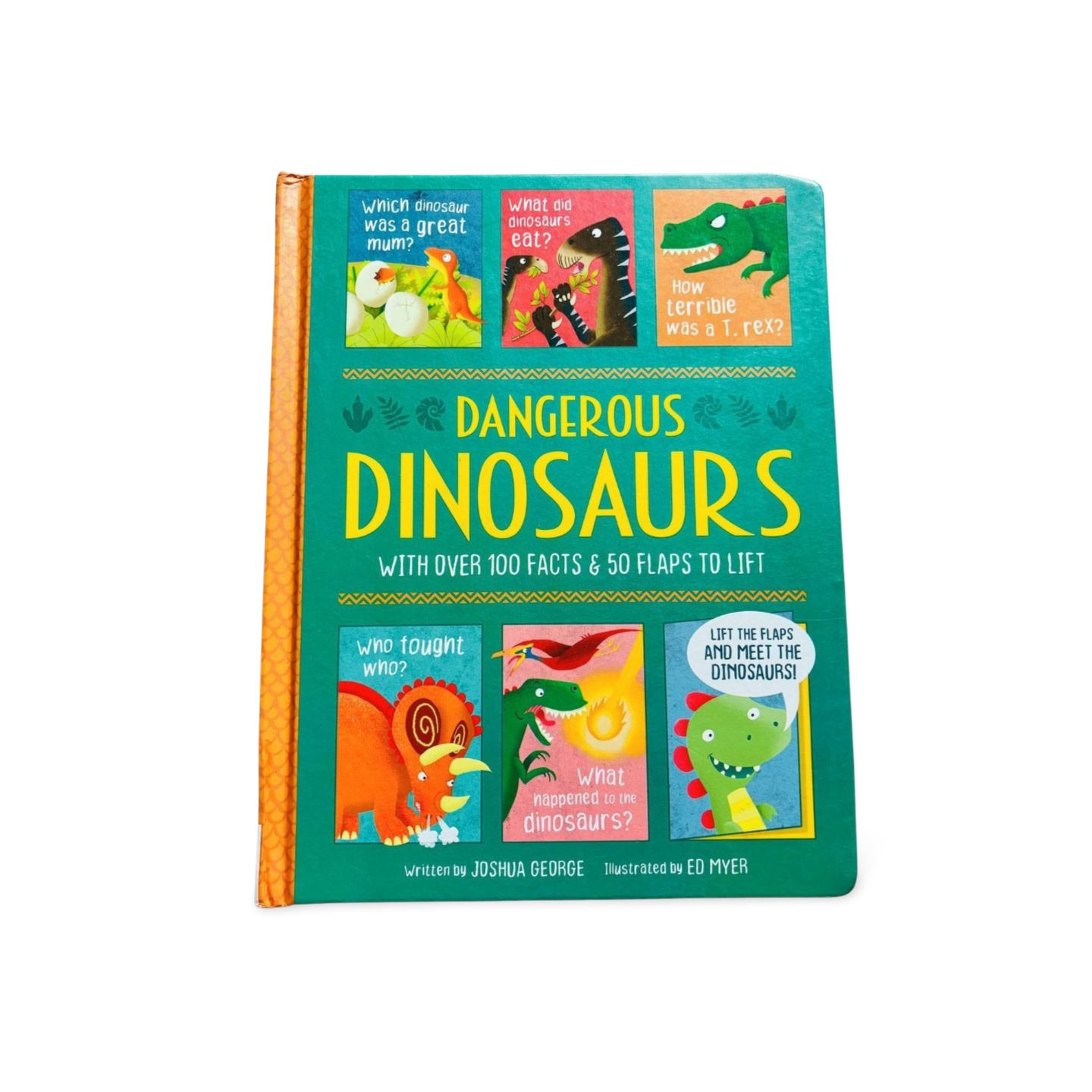 Dangerous Dinosaurs-A lift- the- Flap