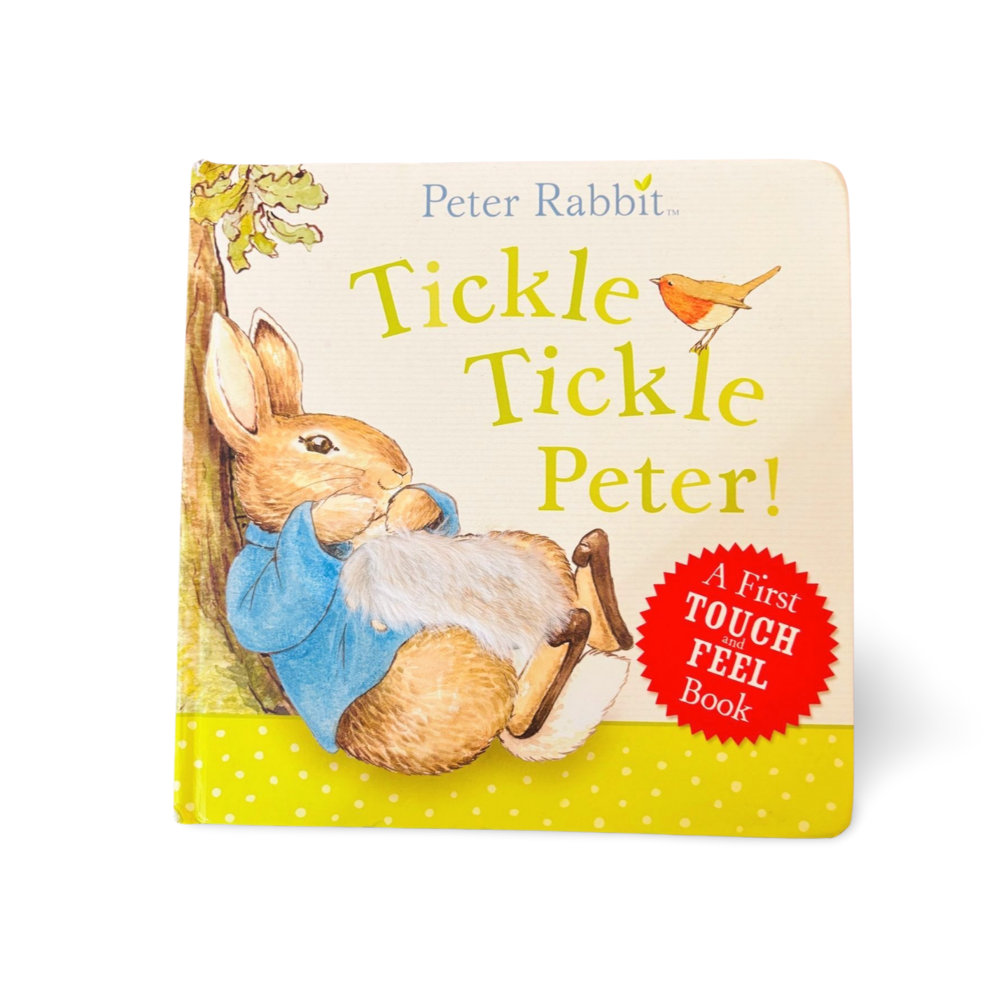 Peter Rabbit- Tickle Tickle Peter- First Touch & Feel Book