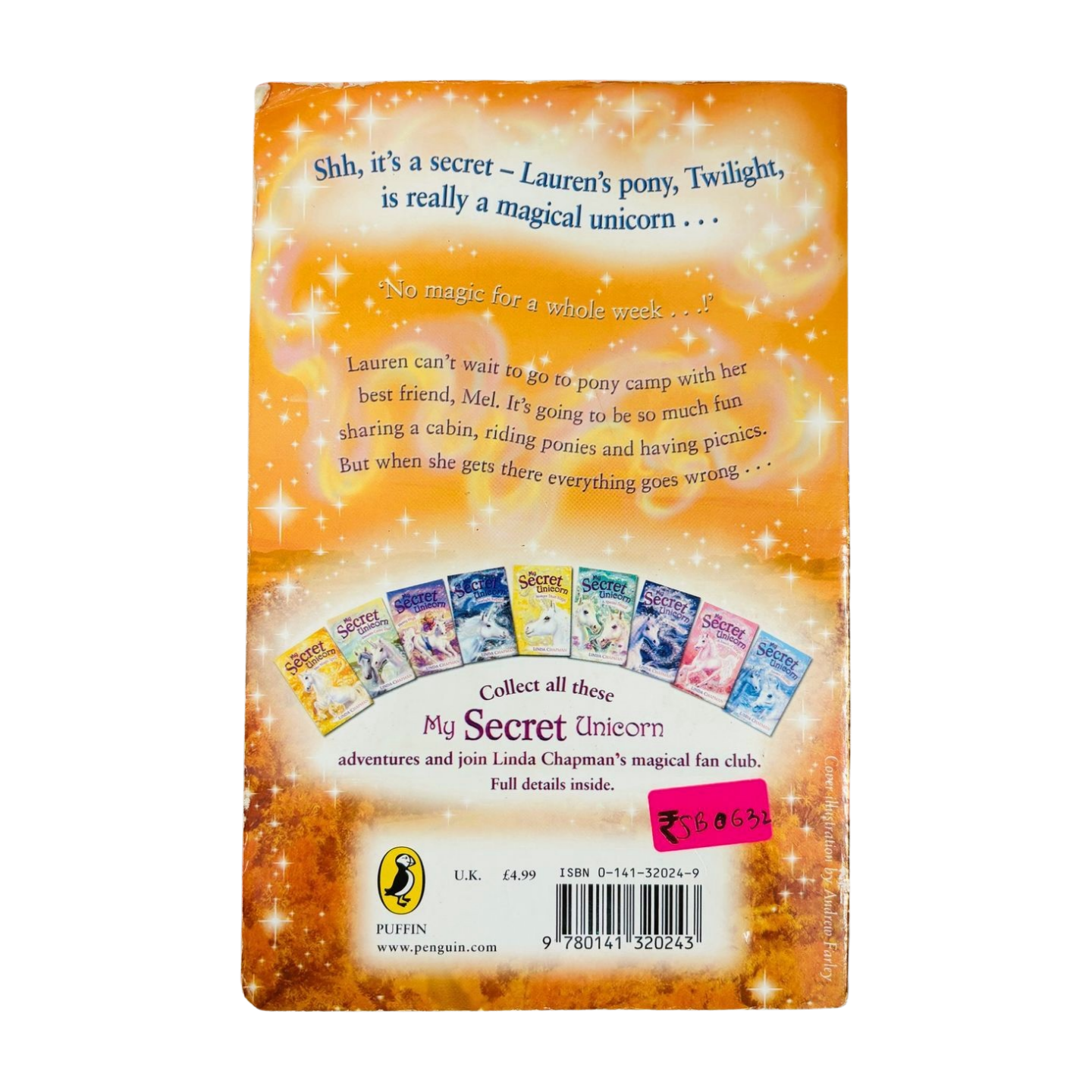 My Secret Unicorn: Friends Forever by Linda Chapman