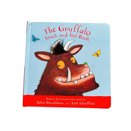 The Gruffalo Touch and Feel Book Julia Donaldson