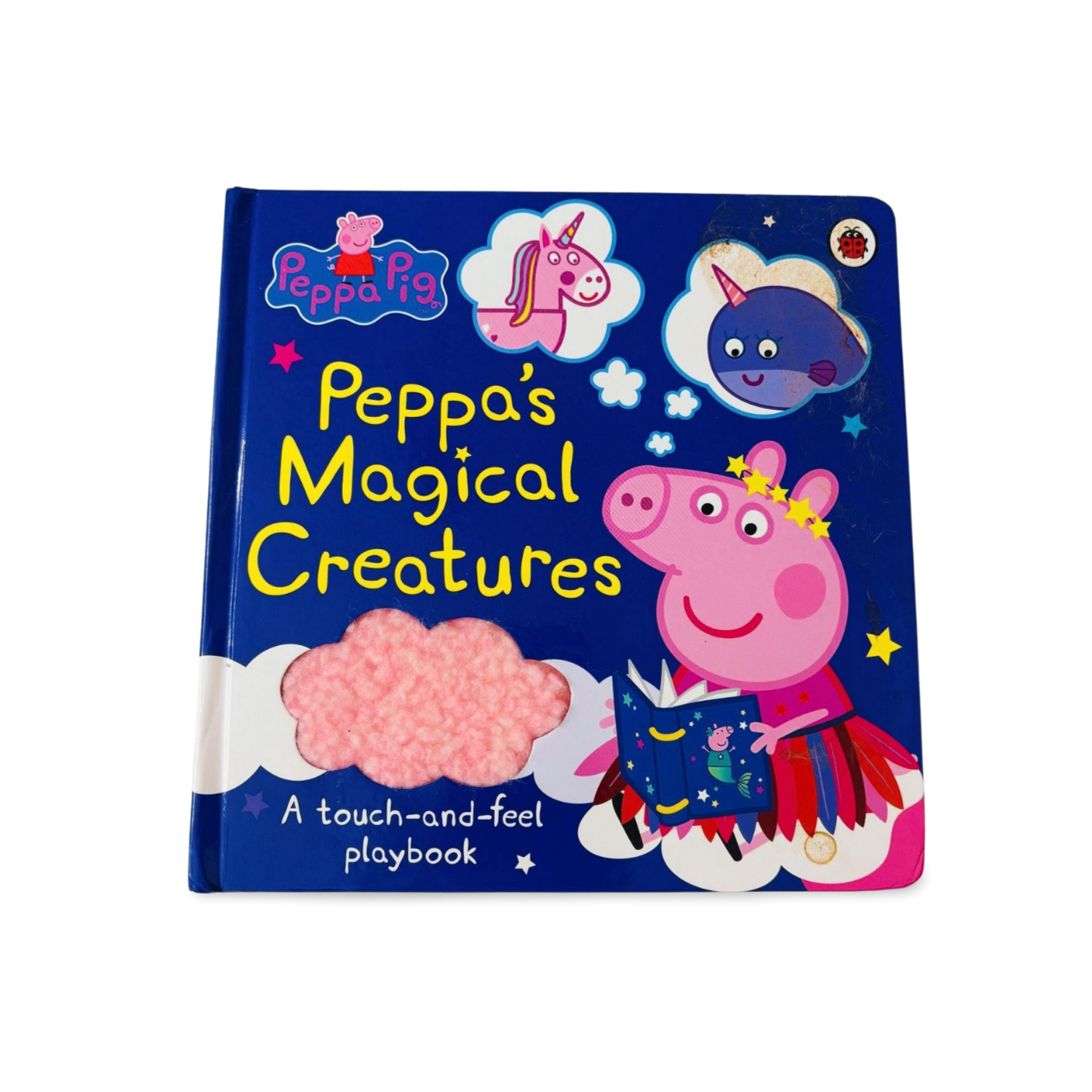 Peppa's Magical Creatures A touch-and-feel playbook