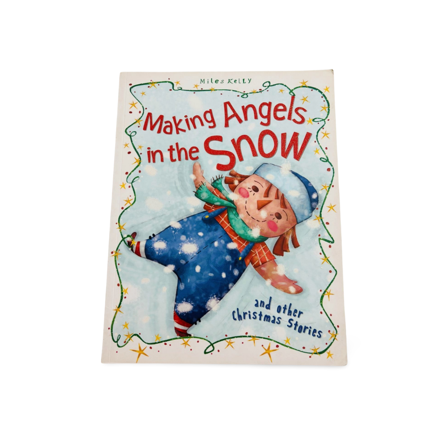 Making Angels in the Snow-Miles Kelly