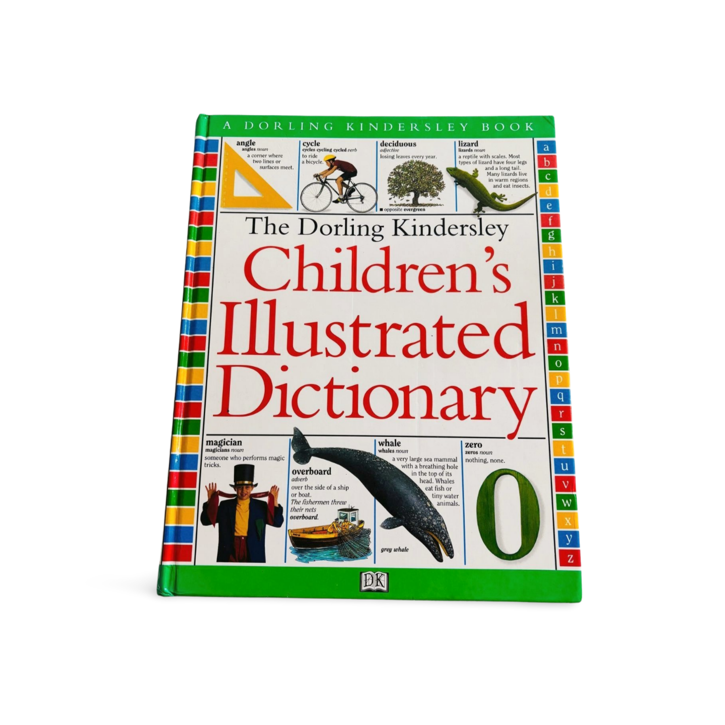 The Dorling Kindersley: Children's Illustrated Dictionary