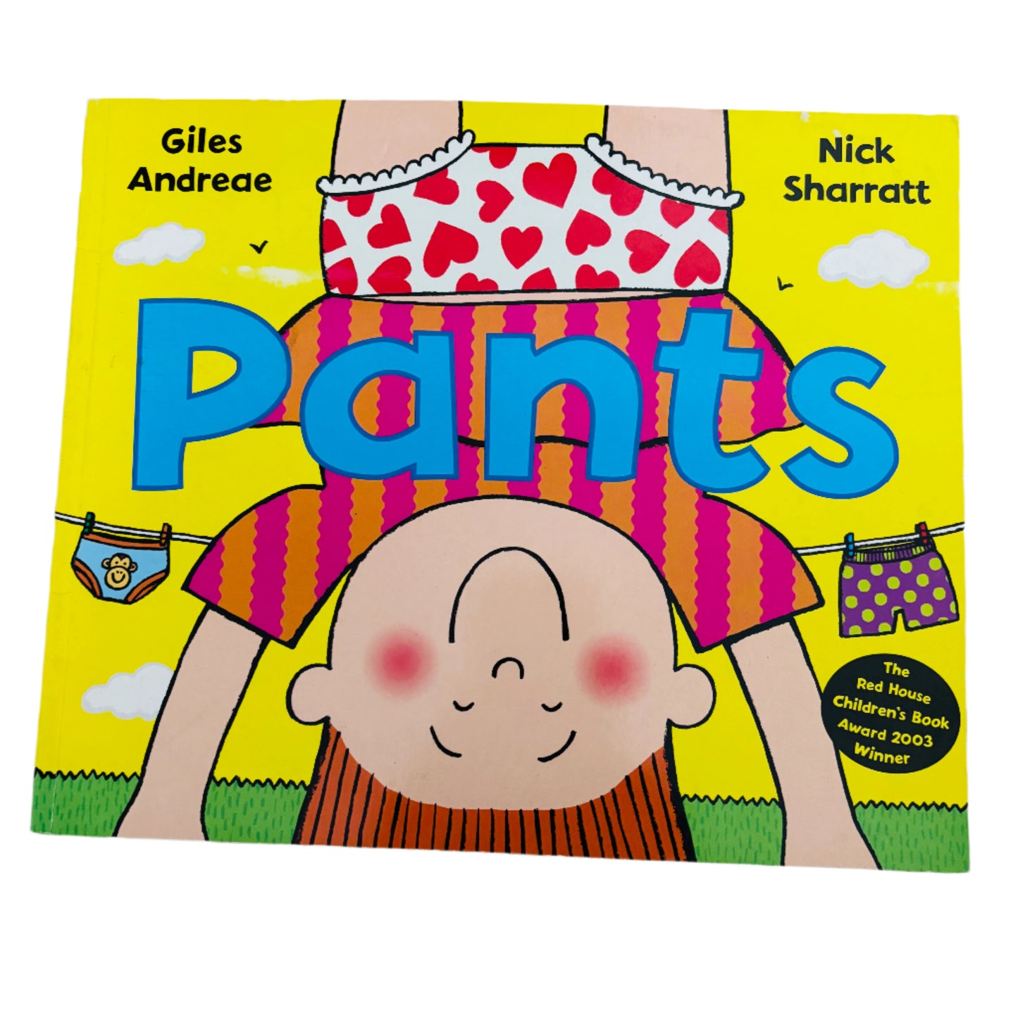 Pants by Giles Andreae and Nick Sharrat