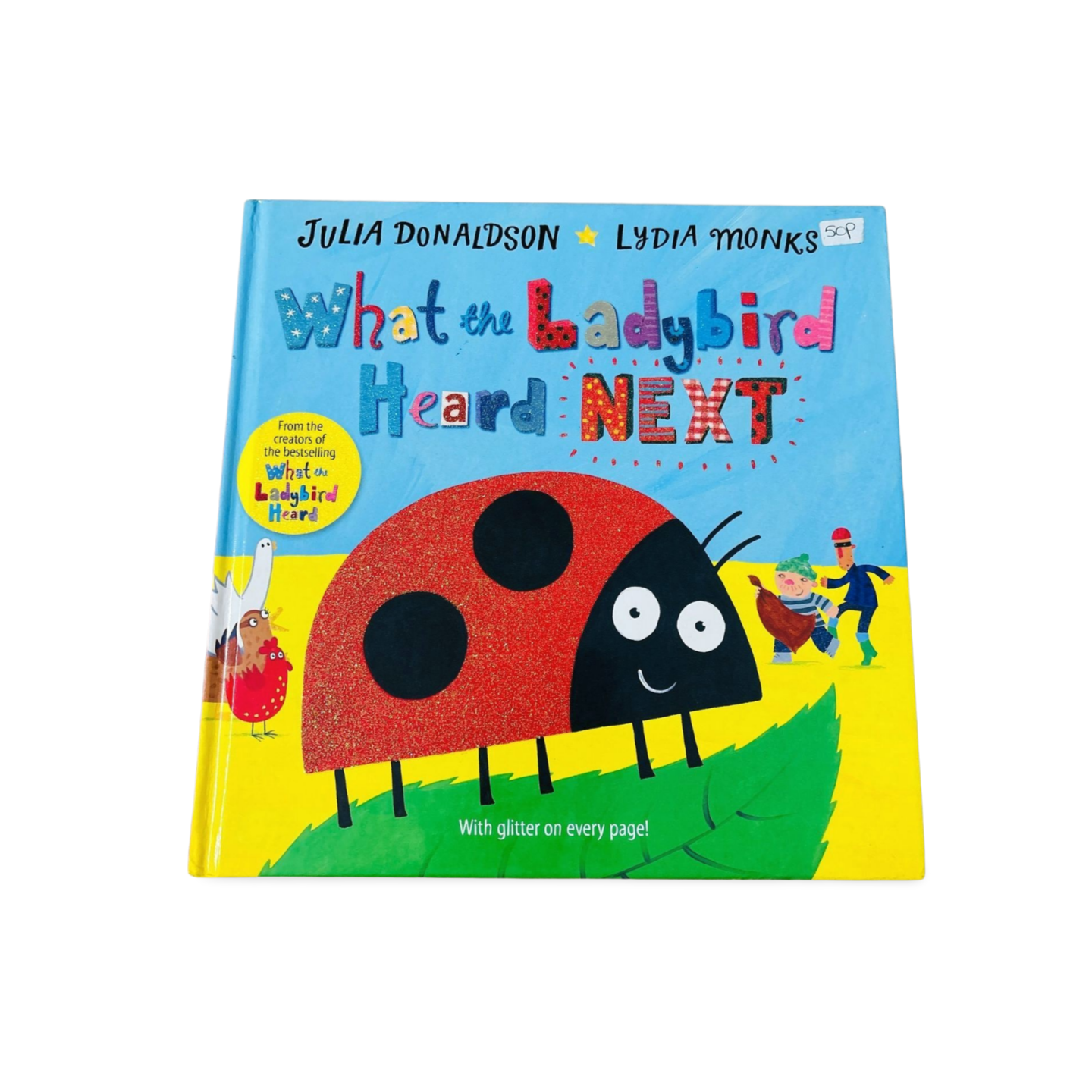 What the Ladybird Heard Next by Julia Donaldson