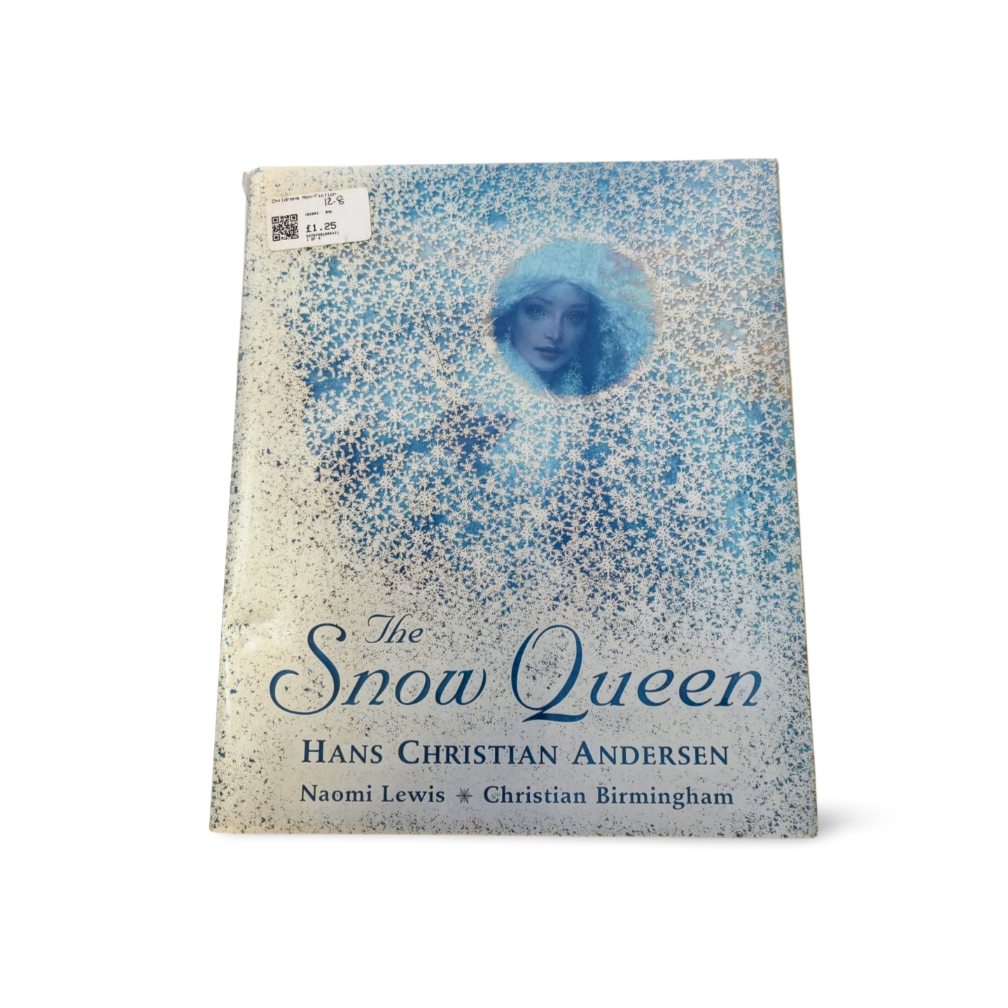 The Snow Queen- Hans Christian Andersen- Naomi Lewis