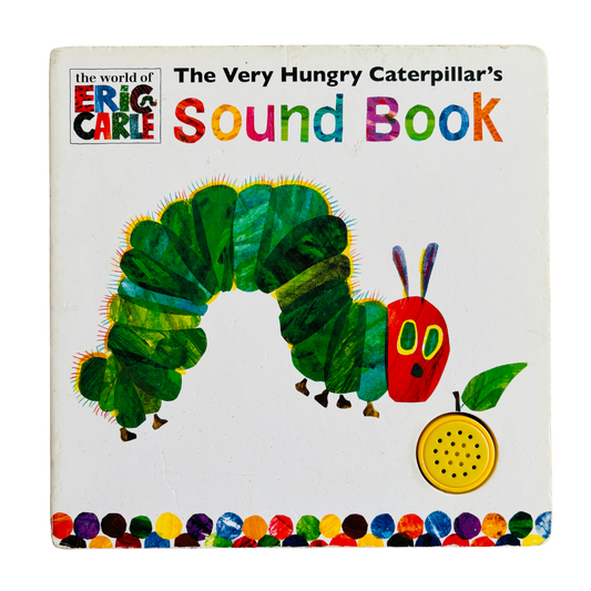 Eric Carle The Very Hungry Caterpillar sound book