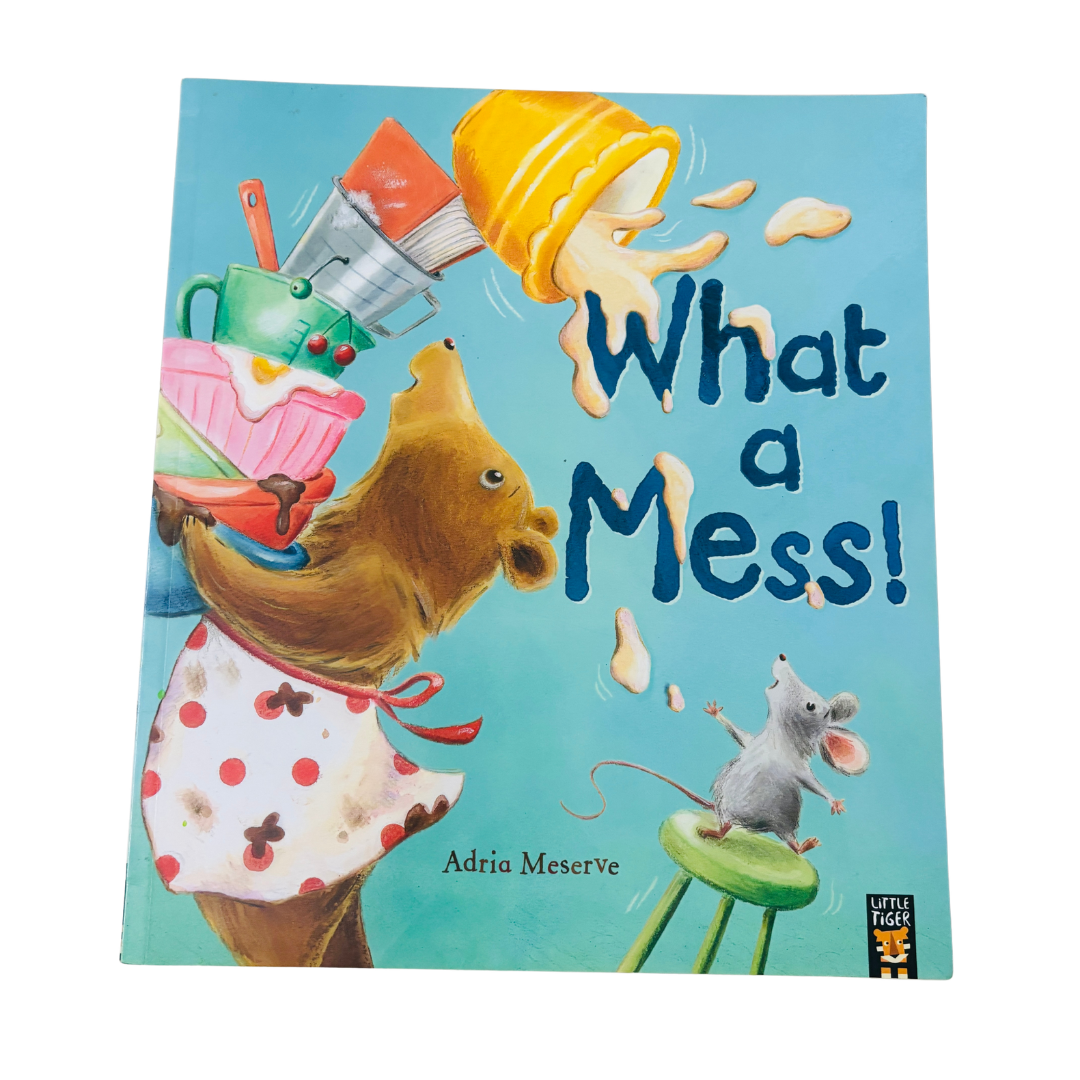 Book cover of 'What a Mess!' with a bear and mouse illustration on a blue background