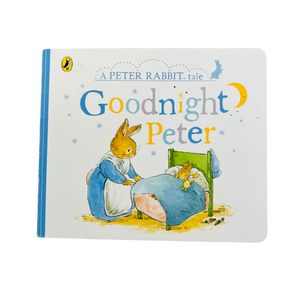 A Peter Rabbit tale Goodnight Peter