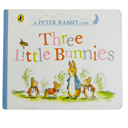 A Peter Rabbit tale Three Little Bunnies