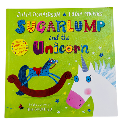 Julia Donaldson Sugarlump and the Unicorn (Glitter)