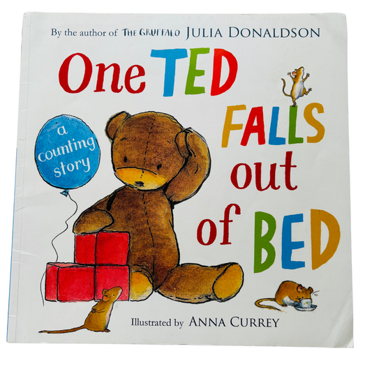 Julia Donaldson One Ted Falls Out of Bed