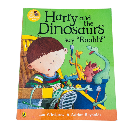 Harry and Dinosaurs say "Raahh!"