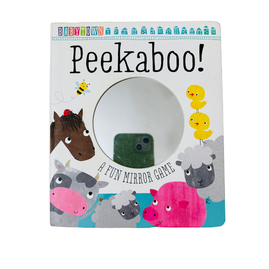 Peekaboo! A Fun Mirror Game