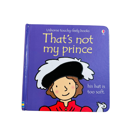 Usborne touchy-feely books That's Not My Prince