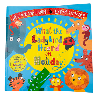 What the Ladybird Heard on Holiday (with glitter)