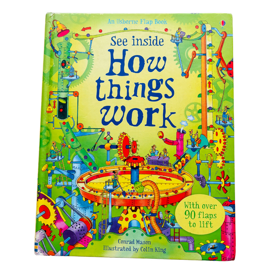 An Usborne Flap Book See inside How things work