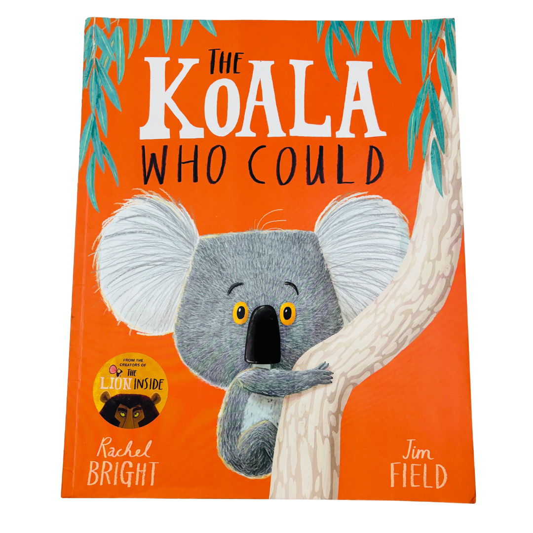 Rachel Bright The Koala Who Could