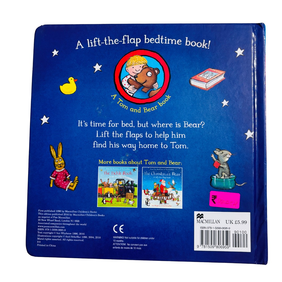 The Bedtime Bear A lift-the-flap book