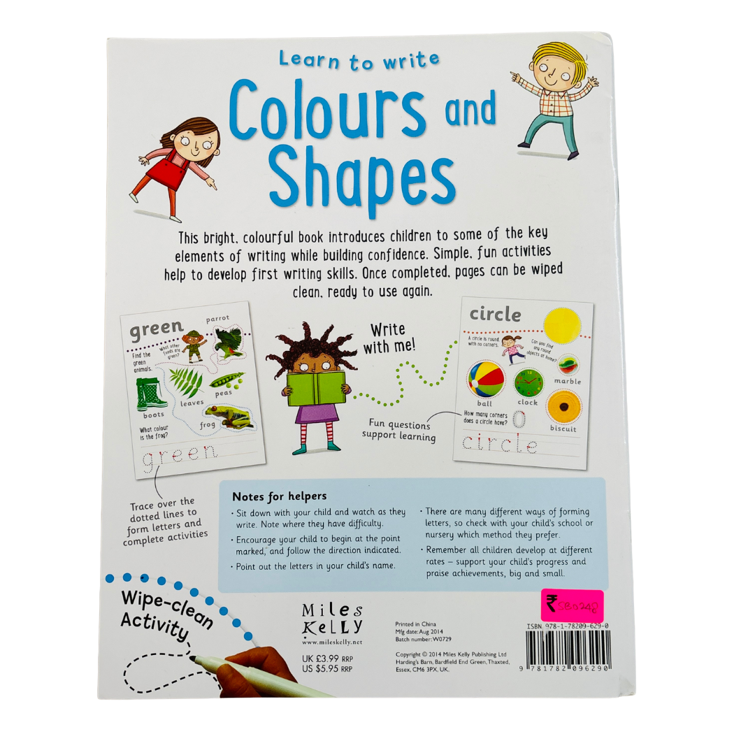 Learn to write Colours and Shapes by Miles Kelly