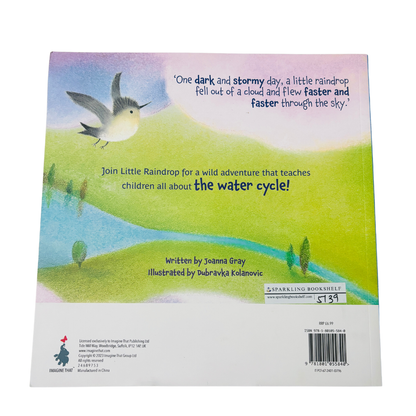 The Little Raindrop A Water Cycle Story