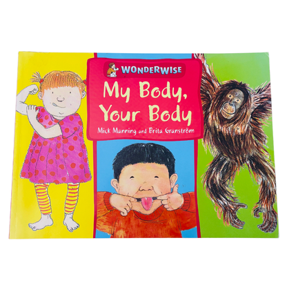 Children's book titled 'My Body, Your Body' by Wonderwise with colorful illustrations on a white background.
