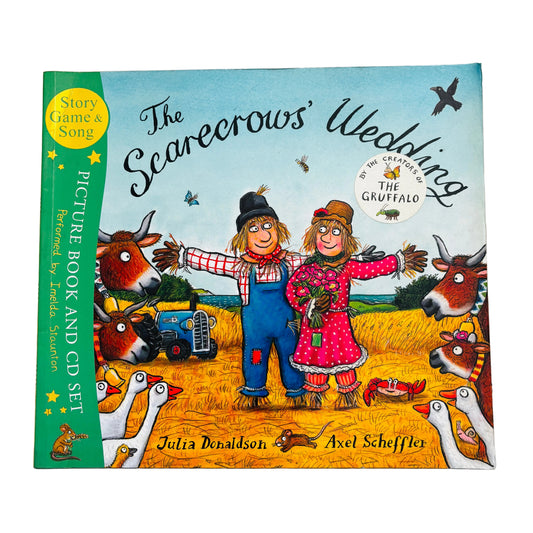 The Scarecrow's Wedding by Julia Donaldson