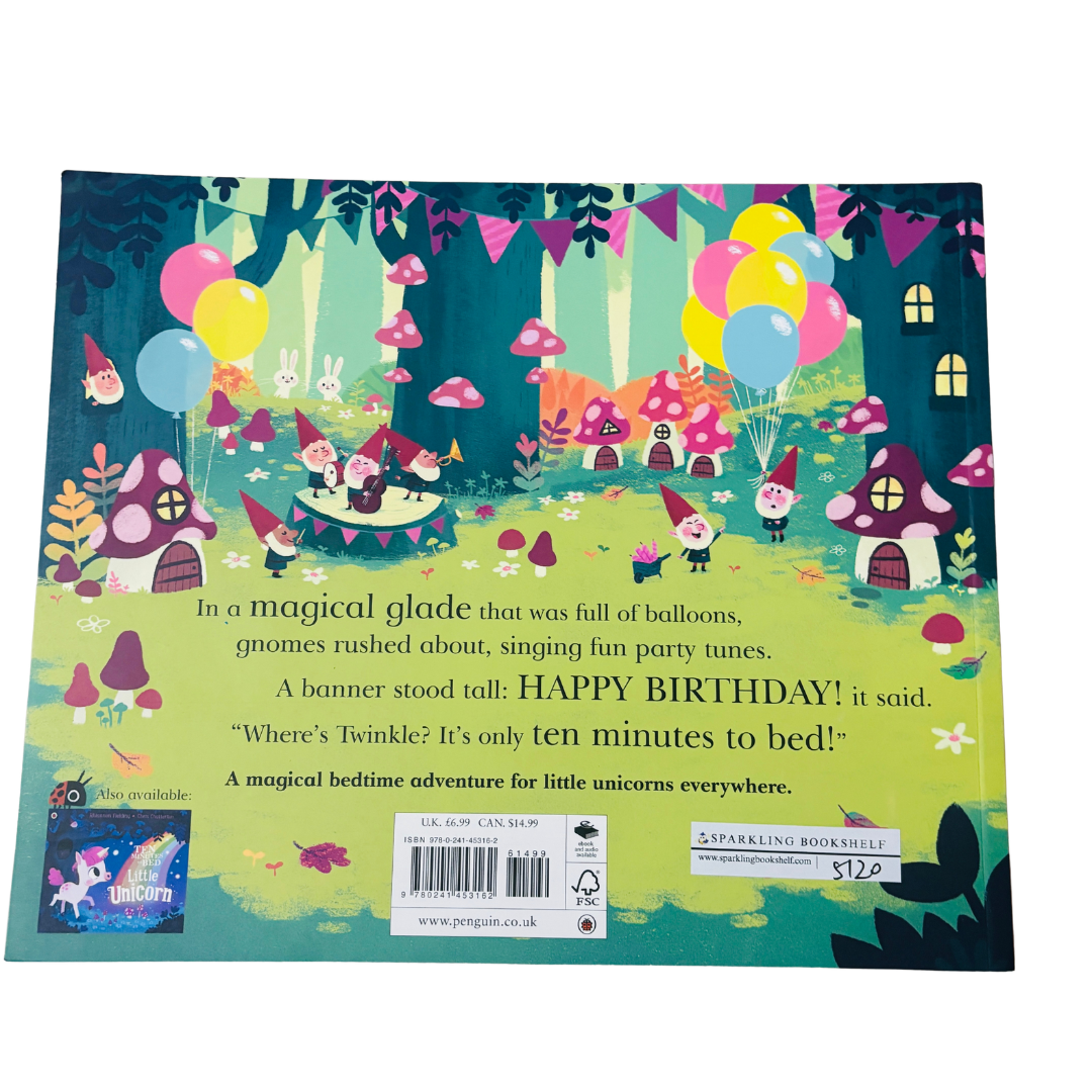 Ten Minutes to Bed Little Unicorn's Birthday