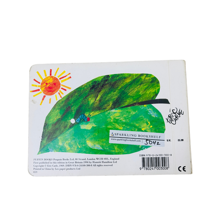 The Very Hungry Caterpillar by Eric Carle