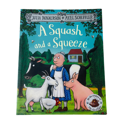 Book cover of 'A Squash and a Squeeze' with illustrations of a woman and farm animals.