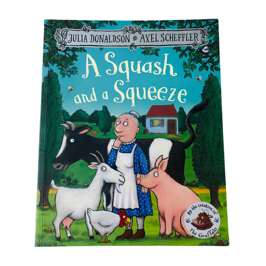 Book cover of 'A Squash and a Squeeze' with illustrations of a woman and farm animals.
