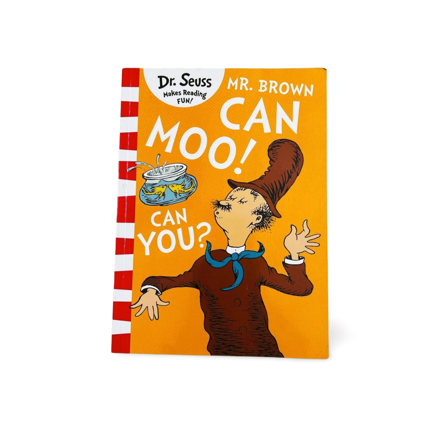 Dr. Seuss Mr. Brown Can Moo! Can You!