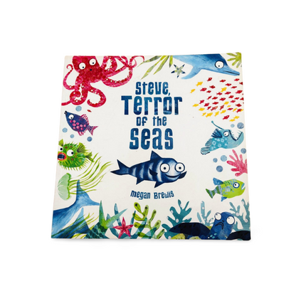 Steve, Terror of the Seas by Megan Brewis