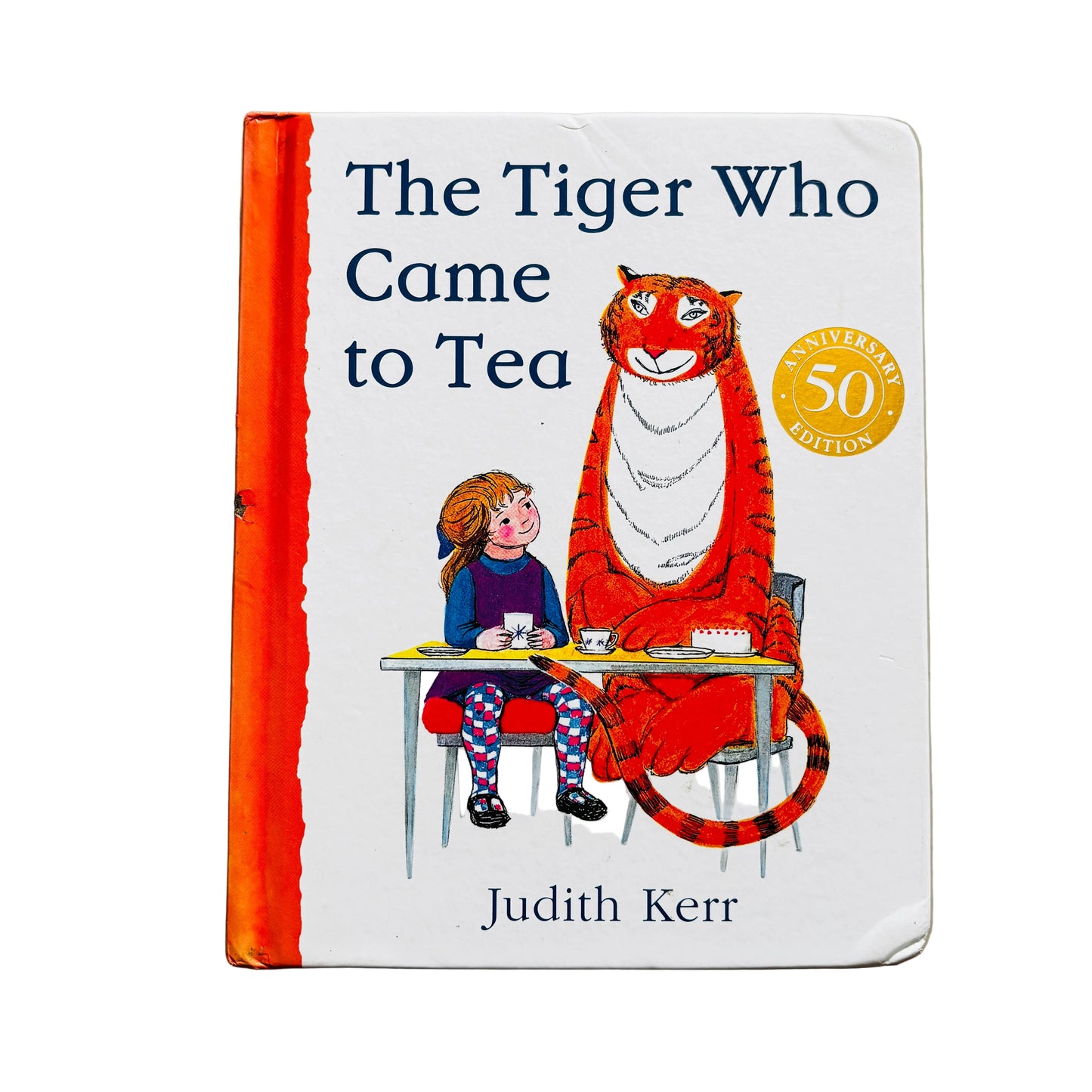 The Tiger Who Came to Tea by Judith Kerr