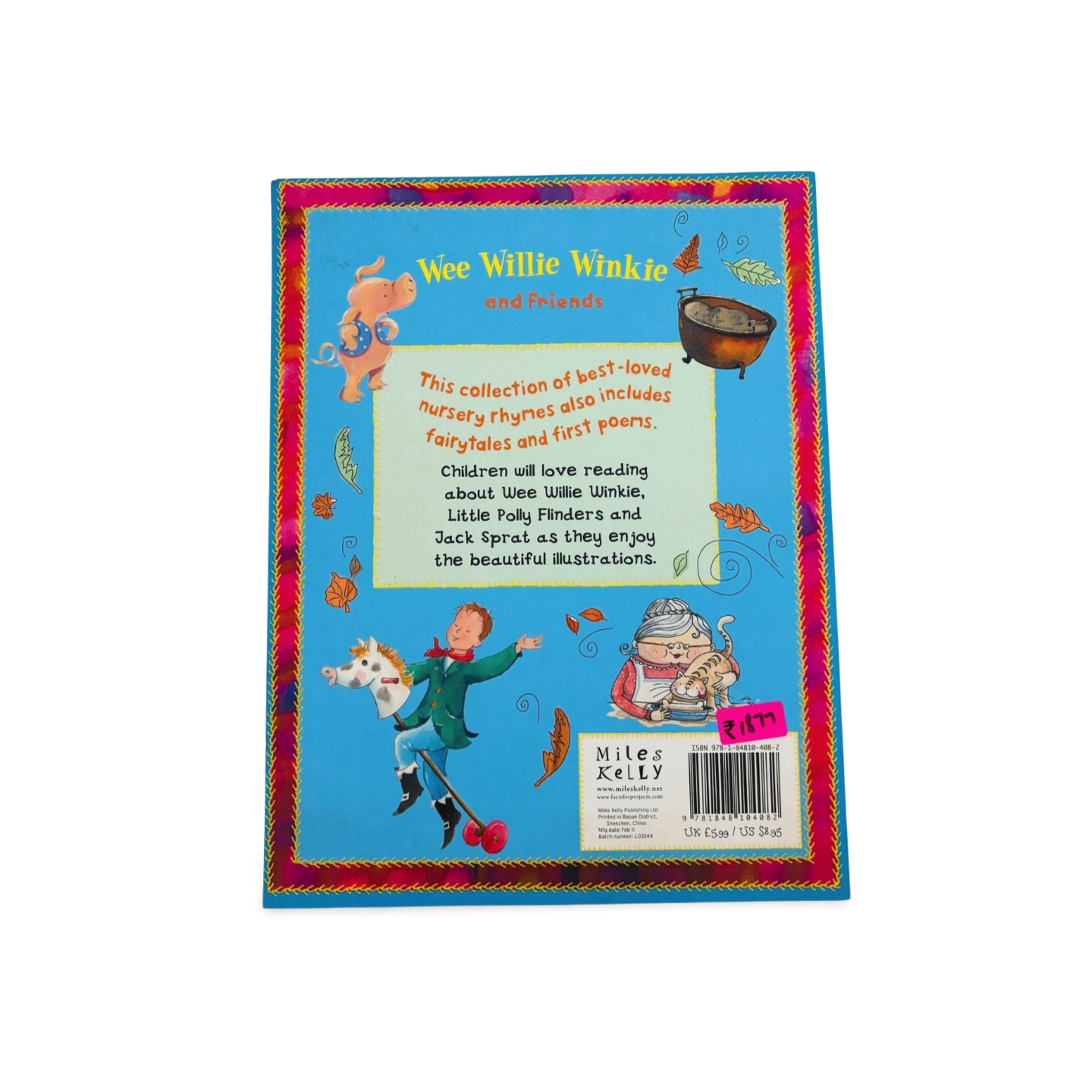 Wee Willie Winkie and friends by Miles Kelly