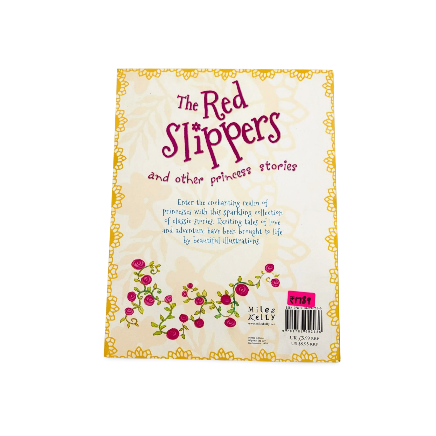 The Red Slippers and the other Princess stories by Miles Kelly