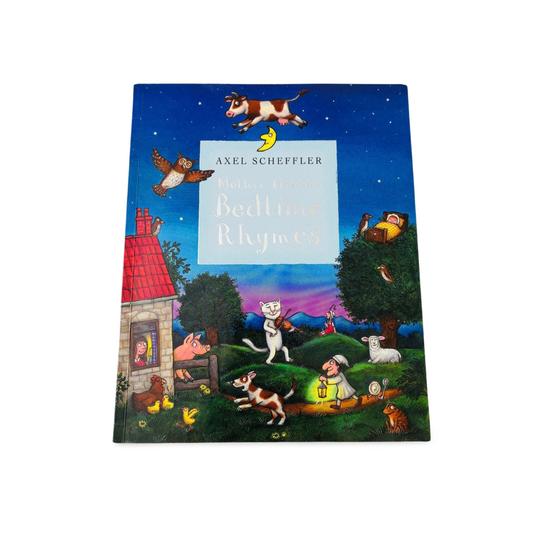 Mother Goose’s Bedtime Rhymes Story Collection Axel Scheffler