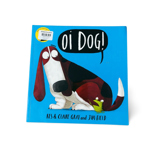 Oi Dog! Kes & Claire Gray and Jim Field