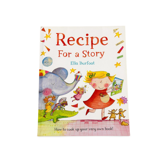 Recipe For a Story Ella Burfoot Macmillam