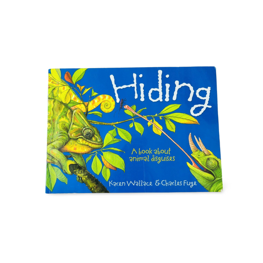 Hiding A Book about Disguises Karen Wallace