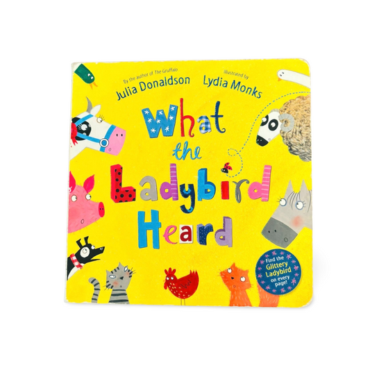 What the Ladybird Heard by Julia Donaldson
