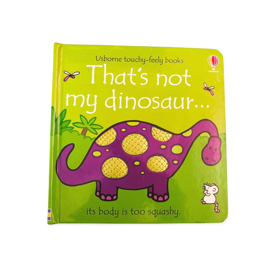 Usborne touchy feely books That's Not My Dinosaur