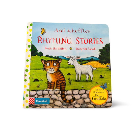 Axel Scheffler Rhyming Stories -Katie the Kitten & Lizzy the Lamb