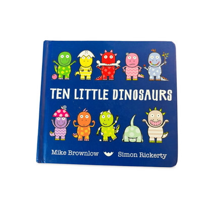 Ten Little Dinosaurs- Mike Brownlow