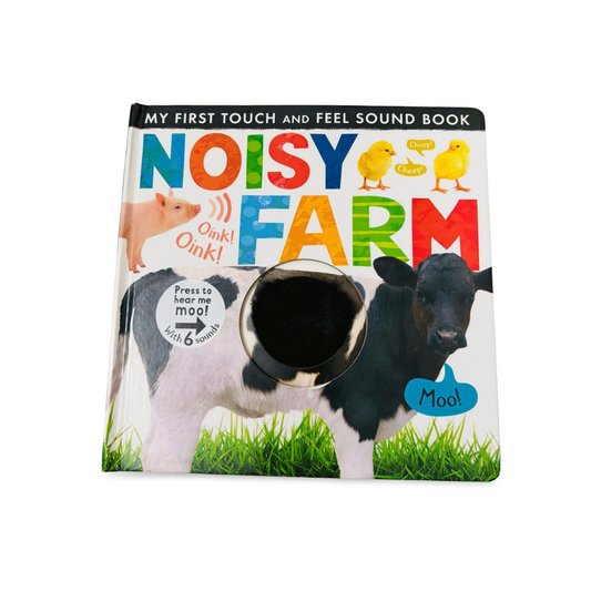 Noisy Farm- My first Touch & Feel sound book- Little tiger