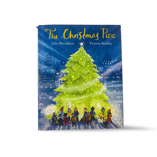 The Christmas Pine by Julia Donaldson