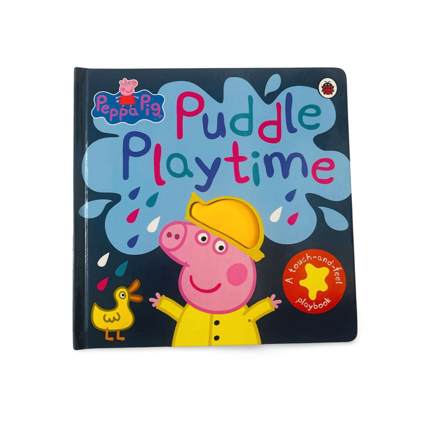 Peppa Pig Puddle Playtime A touch- Feel Book